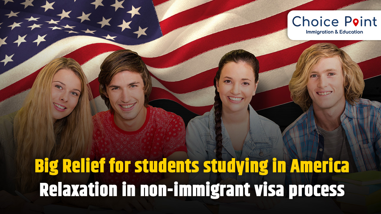 big-relief-for-students-studying-in-the-us-ease-in-non-immigrant-visa-process